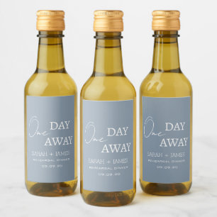 Modern Dusty Blue One Day Away Rehearsal Dinner Wine Label
