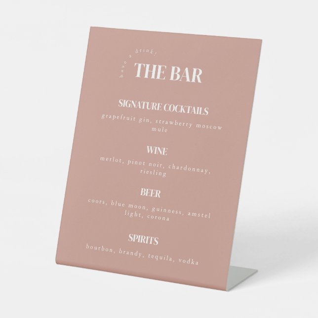 Modern Dusty Rose Wedding Bar Menu Pedestal Sign (Front)