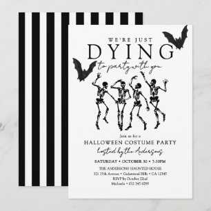 Modern Dying To Party Skeletons Halloween Party Invitation