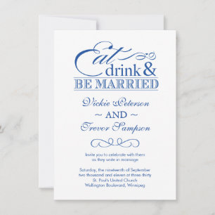 Modern Eat Drink and Be Married Invitations
