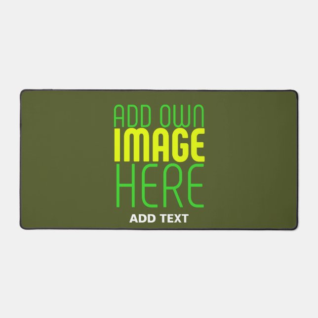 MODERN EDITABLE ARMY GREEN IMAGE TEXT TEMPLATE DESK MAT (Front)