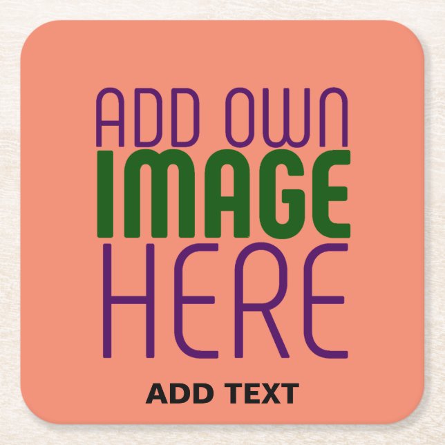 MODERN EDITABLE CORAL ORANGE IMAGE TEXT TEMPLATE SQUARE PAPER COASTER (Front)