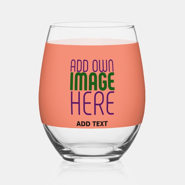 MODERN EDITABLE CORAL ORANGE IMAGE TEXT TEMPLATE STEMLESS WINE GLASS (Front)