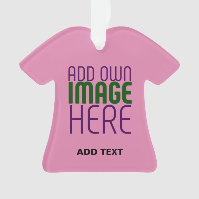  MODERN EDITABLE CUTE HOT PINK IMAGE TEXT TEMPLATE ORNAMENT (Front)