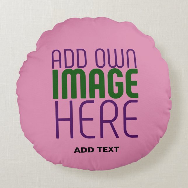 MODERN EDITABLE CUTE HOT PINK IMAGE TEXT TEMPLATE ROUND CUSHION (Front)