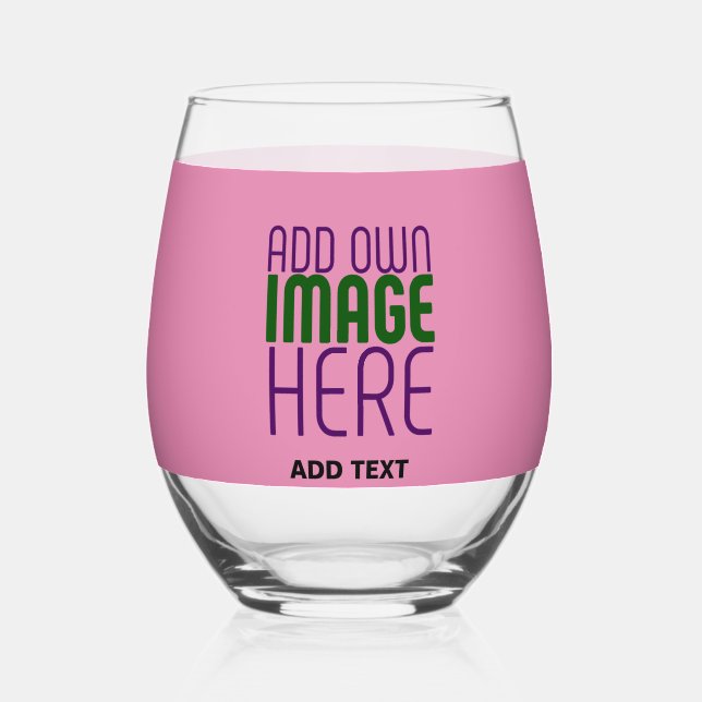 MODERN EDITABLE CUTE HOT PINK IMAGE TEXT TEMPLATE STEMLESS WINE GLASS (Front)