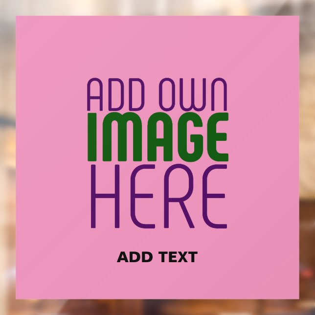 MODERN EDITABLE CUTE HOT PINK IMAGE TEXT TEMPLATE WINDOW CLING (Sheet 2)