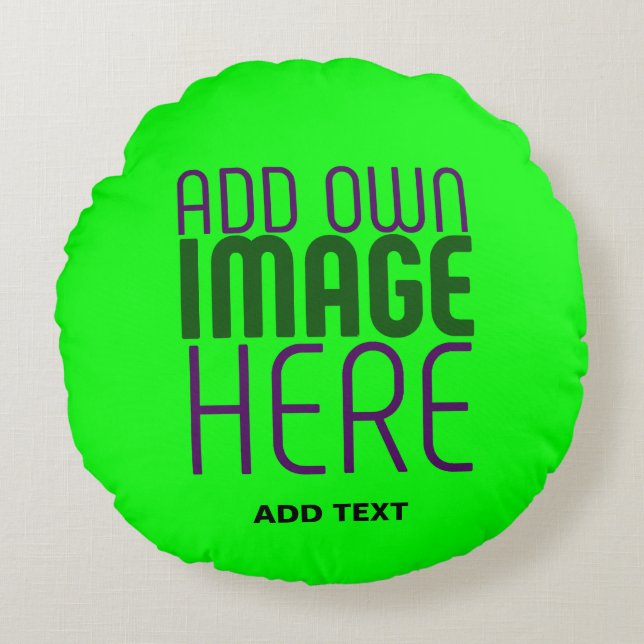 MODERN EDITABLE NEON GREEN IMAGE TEXT TEMPLATE ROUND CUSHION (Front)