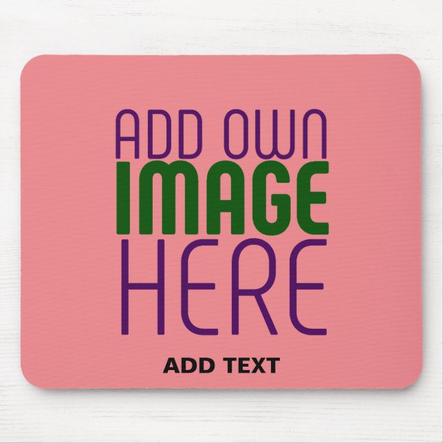 MODERN EDITABLE SALMON PINK IMAGE TEXT TEMPLATE MOUSE MAT (Front)