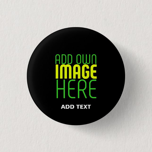 MODERN EDITABLE SIMPLE BLACK IMAGE TEXT TEMPLATE 3 CM ROUND BADGE (Front)