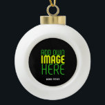 MODERN EDITABLE SIMPLE BLACK IMAGE TEXT TEMPLATE CERAMIC BALL CHRISTMAS ORNAMENT<br><div class="desc">THIS IS A DESIGN FITTING FOR CUSTOMERS.YOU CAN CHANGE, RESIZE OR ADD LOGO, PHOTO, TEXT AND COLOURS THE WAY YOU WANT.THANK YOU.</div>