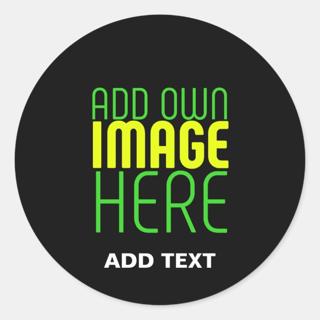 MODERN EDITABLE SIMPLE BLACK IMAGE TEXT TEMPLATE CLASSIC ROUND STICKER (Front)