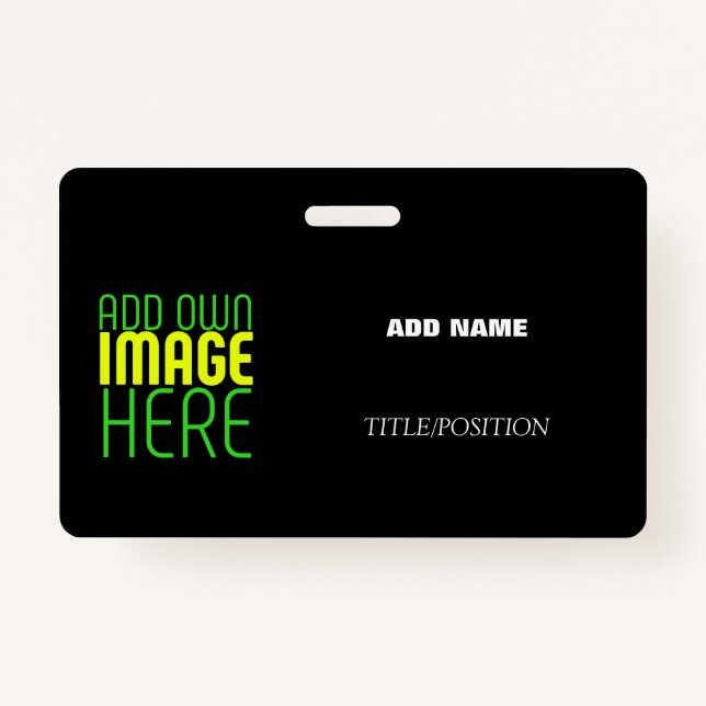 MODERN EDITABLE SIMPLE BLACK IMAGE TEXT TEMPLATE ID BADGE (Front)