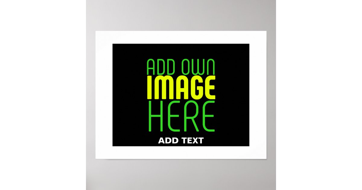 MODERN EDITABLE SIMPLE BLACK IMAGE TEXT TEMPLATE POSTER Zazzle