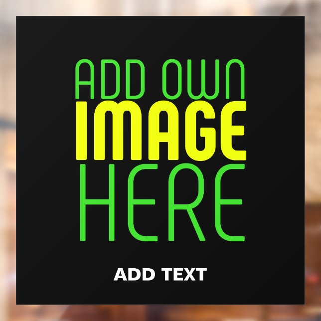 MODERN EDITABLE SIMPLE BLACK IMAGE TEXT TEMPLATE WINDOW CLING (Sheet 2)