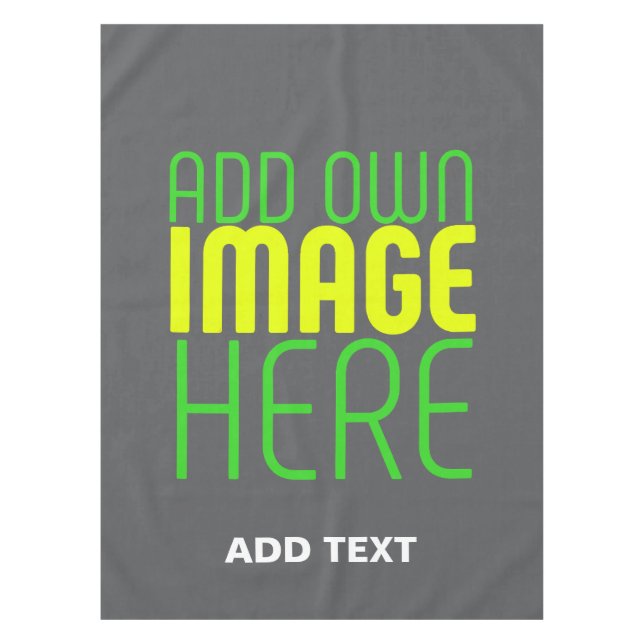 MODERN EDITABLE SIMPLE GREY IMAGE TEXT TEMPLATE TABLECLOTH (Front)