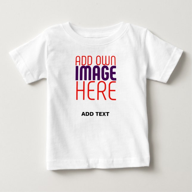 MODERN EDITABLE SIMPLE WHITE IMAGE TEXT TEMPLATE BABY T-Shirt (Front)
