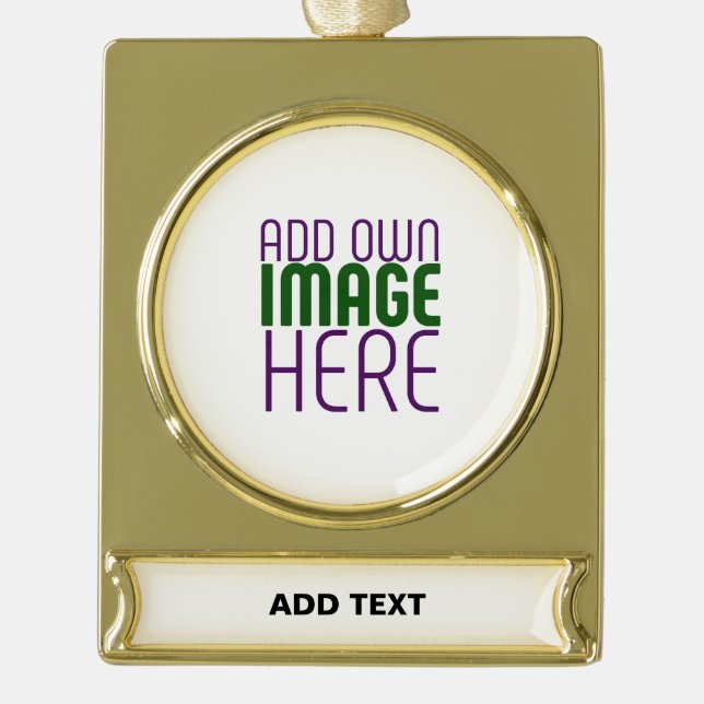  MODERN EDITABLE SIMPLE WHITE IMAGE TEXT TEMPLATE GOLD PLATED BANNER ORNAMENT (Front)