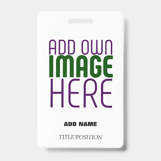 MODERN EDITABLE SIMPLE WHITE IMAGE TEXT TEMPLATE ID BADGE (Front)
