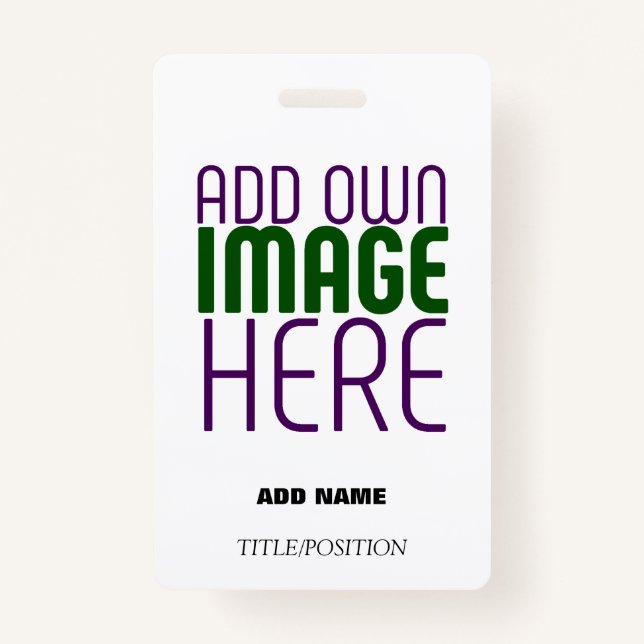 MODERN EDITABLE SIMPLE WHITE IMAGE TEXT TEMPLATE ID BADGE (Front)
