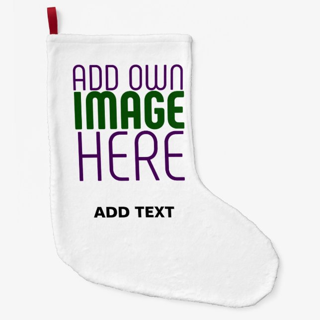  MODERN EDITABLE SIMPLE WHITE IMAGE TEXT TEMPLATE LARGE CHRISTMAS STOCKING (Front)