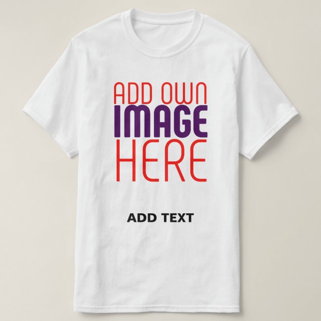 MODERN EDITABLE SIMPLE WHITE IMAGE TEXT TEMPLATE T-Shirt (Design Front)