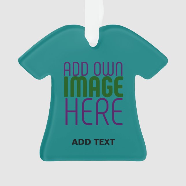  MODERN EDITABLE TEAL GREEN IMAGE TEXT TEMPLATE ORNAMENT (Front)