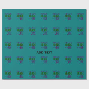 MODERN EDITABLE TEAL GREEN IMAGE TEXT TEMPLATE WRAPPING PAPER