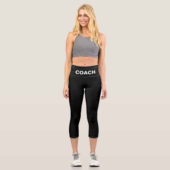 Modern Editable White Coach Text on Black Capri Leggings (Front)
