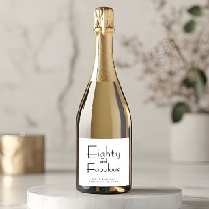 Modern Eighty Fabulous Bold 80th Birthday Party Sparkling Wine Label
