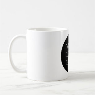Modern, Elegant, and Customisable  Coffee Mug