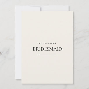 Modern & Elegant Beige Bridesmaid Proposal Card