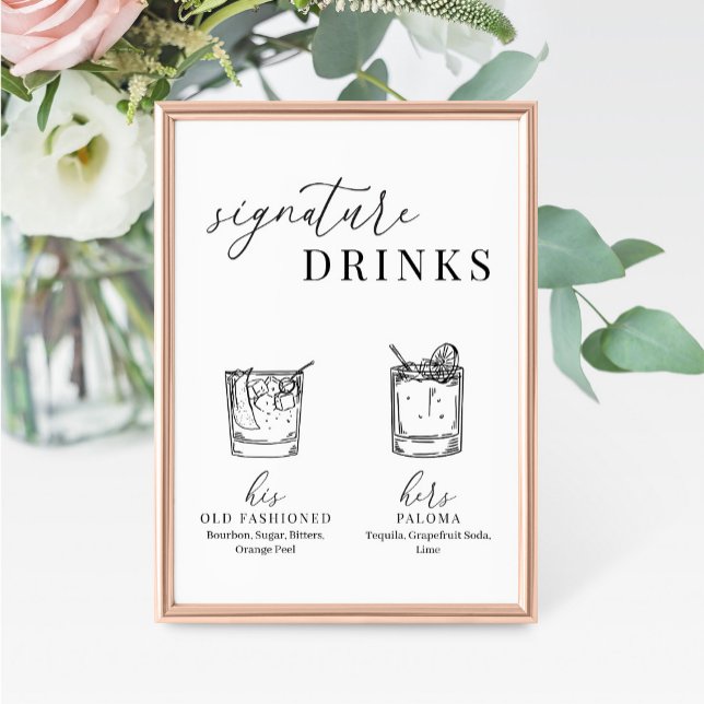 Modern Elegant Black & White Signature Drinks Sign (Creator Uploaded)