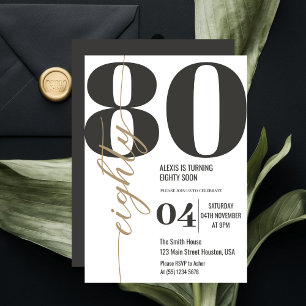 Modern Elegant Calligraphy EIGHTY 80th Birthday  Invitation