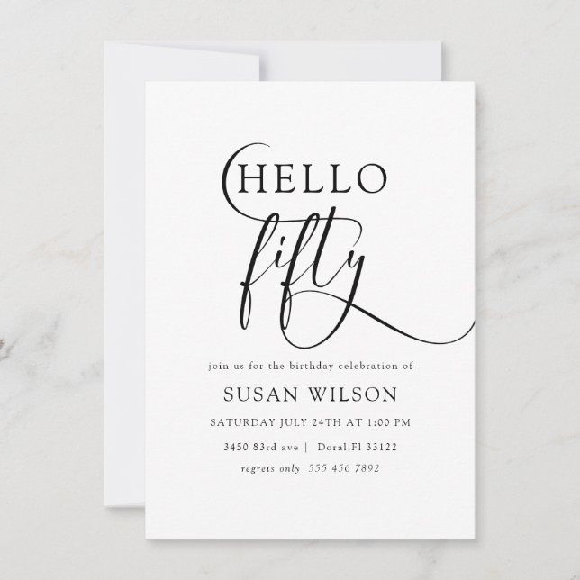 Modern Elegant Calligraphy  Hello 50 Birthday Invitation (Front)
