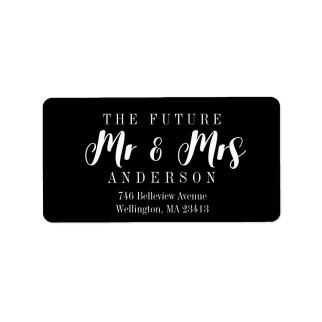 Modern Elegant Chic The Future Mr. and Mrs. Script Label (Front)