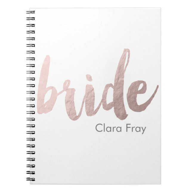 modern elegant clear faux rose gold "bride" notebook (Front)