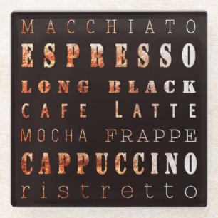 Modern Elegant Coffee Types Typography Glass Coaster