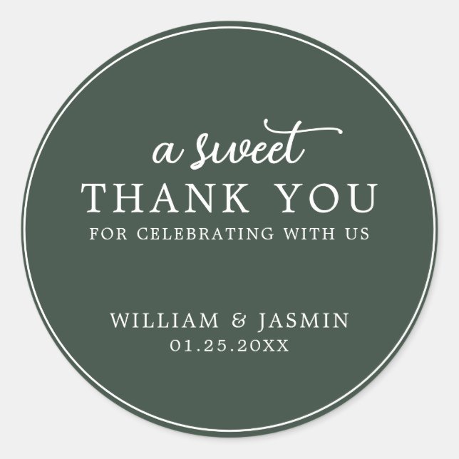 Modern Elegant Dark Green Sweet Thank You Wedding Classic Round Sticker (Front)