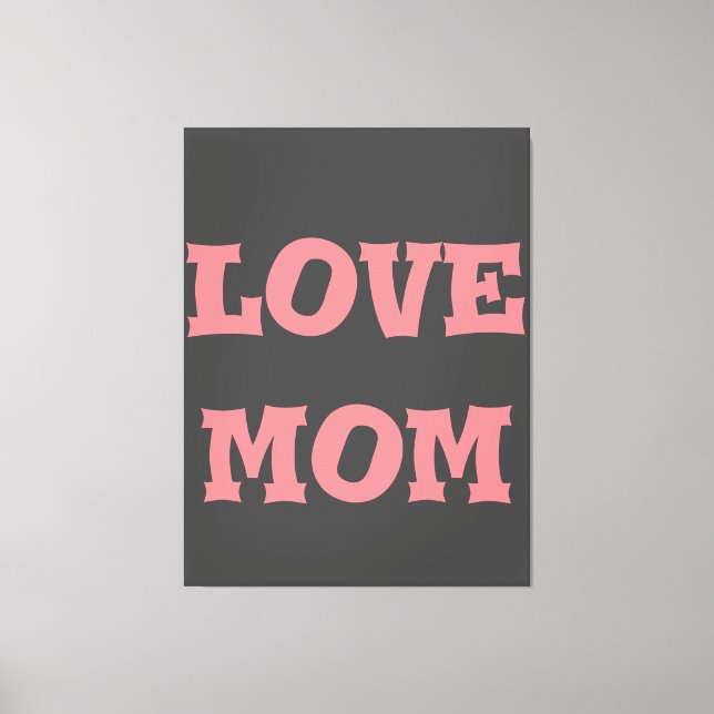 Modern elegant_deep_gray_pink_love mom_design    canvas print (Front)