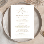Modern Elegant Gold Script Wedding Menu<br><div class="desc">Simple and elegant wedding menu featuring "Menu" displayed in a modern gold script with a white background or colour of your choice. Personalise the gold wedding menu with your names,  wedding date,  and menu information. Designed to coordinate with our Modern Elegance wedding collection.</div>