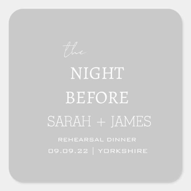 Modern Elegant Grey the Night Before Wedding  Square Sticker (Front)