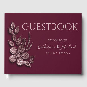 Modern Elegant Rose Gold Glitter Floral & Burgundy Guest Book