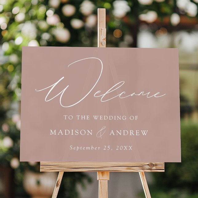 Modern Elegant Script Dusty Rose Wedding Welcome Acrylic Sign (Creator Uploaded)