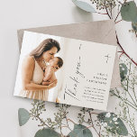 Modern Elegant Script Photo Baptism Thank You Card<br><div class="desc">Modern Elegant Script Photo Baptism Thank You Card. Click the personalise button to customise this design with your details. To change the colours and fonts choose edit this design further to open up additional options for customisation.</div>