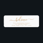 Modern Elegant Script Typography Believe<br><div class="desc">Believe - Modern and Elegant White and Gold Script Hand Written Lettering Typography Merry Christmas Card Invitation Return Address Label which is great for a Christmas Holiday Card or Happy Holidays Invitation. The text of this hand lettered modern script typography label can be updated and customised with your name and...</div>