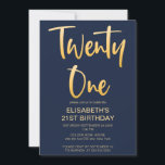 Modern Elegant Simple Navy  21st Birthday Party Invitation<br><div class="desc">Introduce new modrn,  elegant 21 st birthday party invitation simple navy blue background with gold handrwitten typography text  "twenty one". Customise this template card by adding your own party information.</div>