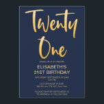 Modern Elegant Simple Navy  21st Birthday Party Invitation<br><div class="desc">Introduce new modrn,  elegant 21 st birthday party invitation simple navy blue background with gold handrwitten typography text  "twenty one". Customise this template card by adding your own party information.</div>