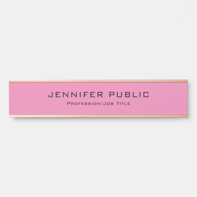 Modern Elegant Template Trendy Best Pink Rose Gold Door Sign (Front)