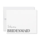 Modern & Elegant White bridesmaid proposal Card